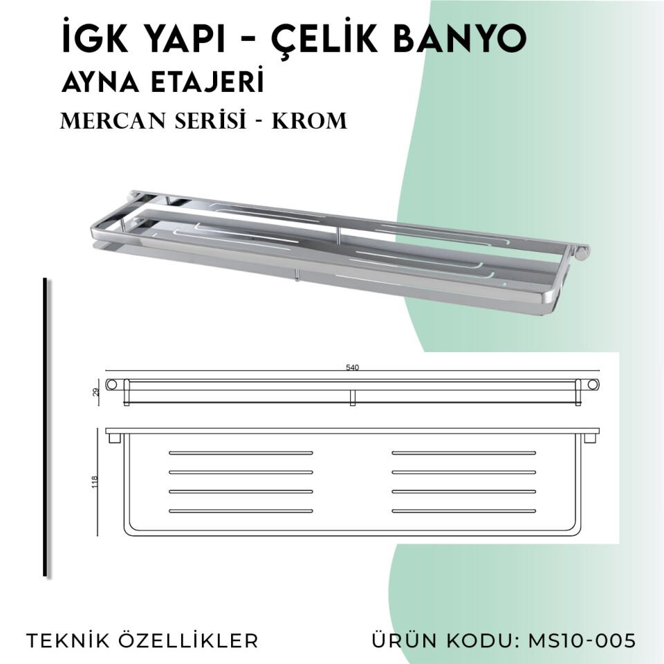 İGK YAPI - Çelik Banyo Mercan Ayna Etajeri (MS10-005)