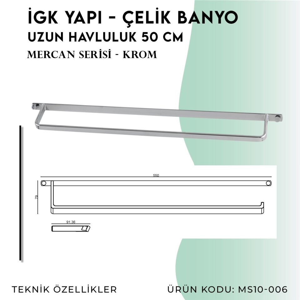İGK YAPI - Çelik Banyo Mercan Uzun Havluluk 50cm (MS10-006)