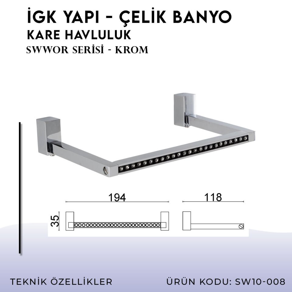 İGK YAPI - Çelik Banyo Swwor Kare Havluluk (SW10-008)