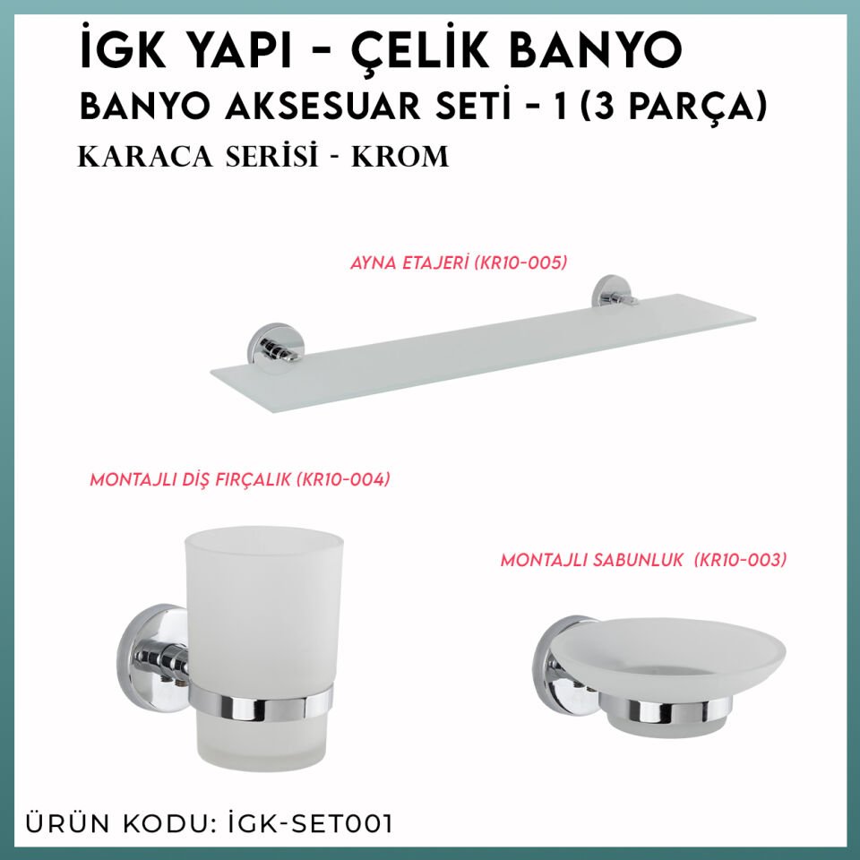 İGK YAPI - Çelik Banyo Karaca Banyo Seti -1(3 Parça)