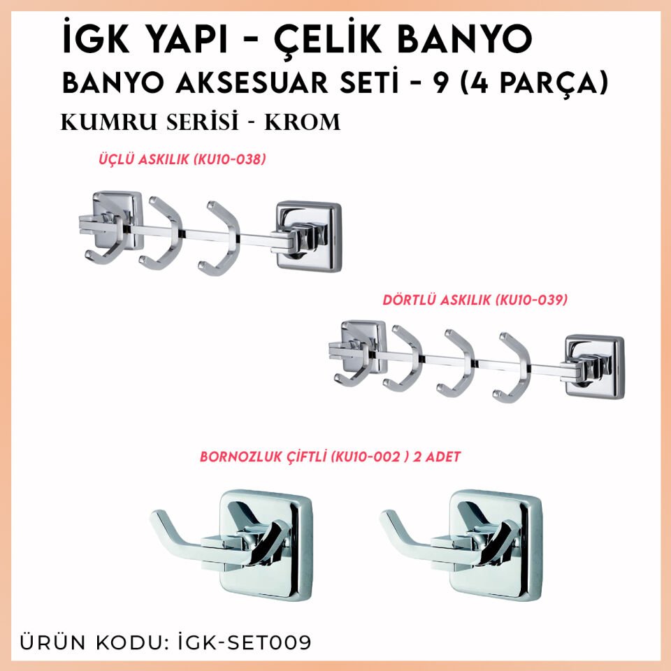 İGK YAPI - Çelik Banyo Kumru Banyo Seti -9(4 Parça)