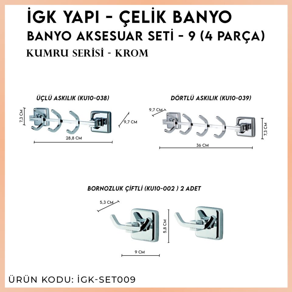 İGK YAPI - Çelik Banyo Kumru Banyo Seti -9(4 Parça)