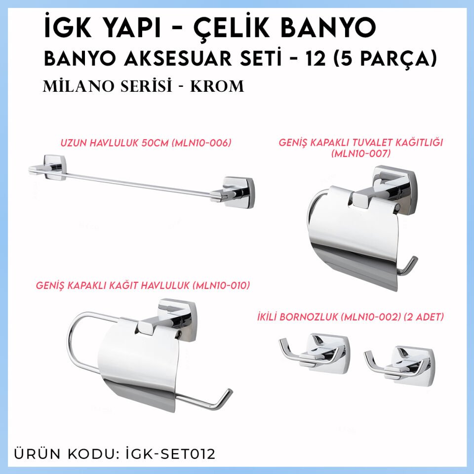 İGK YAPI - Çelik Banyo Milano Banyo Seti -12(5 Parça)