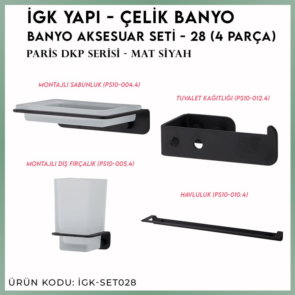 İGK YAPI - Çelik Banyo Paris Banyo Seti -28(4 Parça)