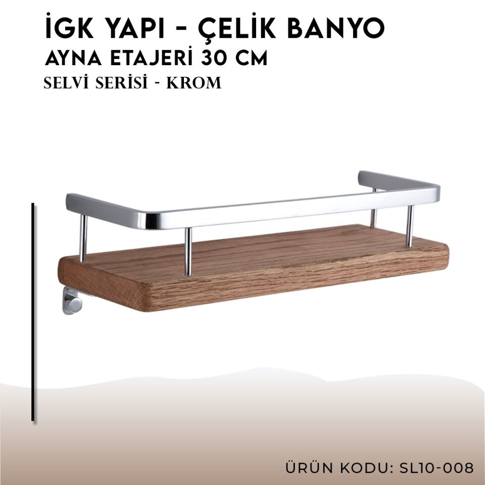 İGK YAPI - Çelik Banyo Selvi Ayna Etajeri 30 cm (SL10-008)