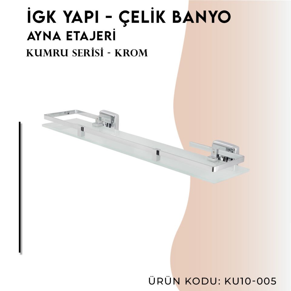İGK YAPI - Çelik Banyo Kumru Etajer (KU10-005)