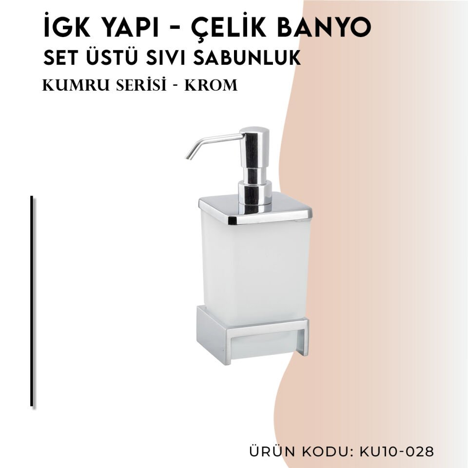 İGK YAPI - Çelik Banyo Kumru Set Üstü Sıvı Sabunluk (KU10-028)