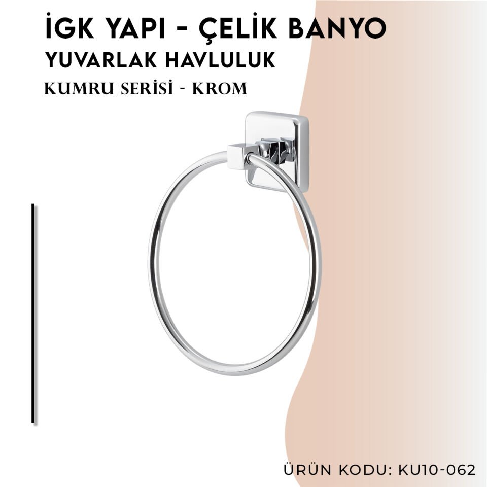 İGK YAPI - Çelik Banyo Kumru Yuvarlak Havluluk (KU10-062)