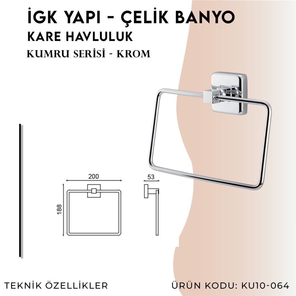 İGK YAPI - Çelik Banyo Kumru Kare Havluluk (KU10-064)