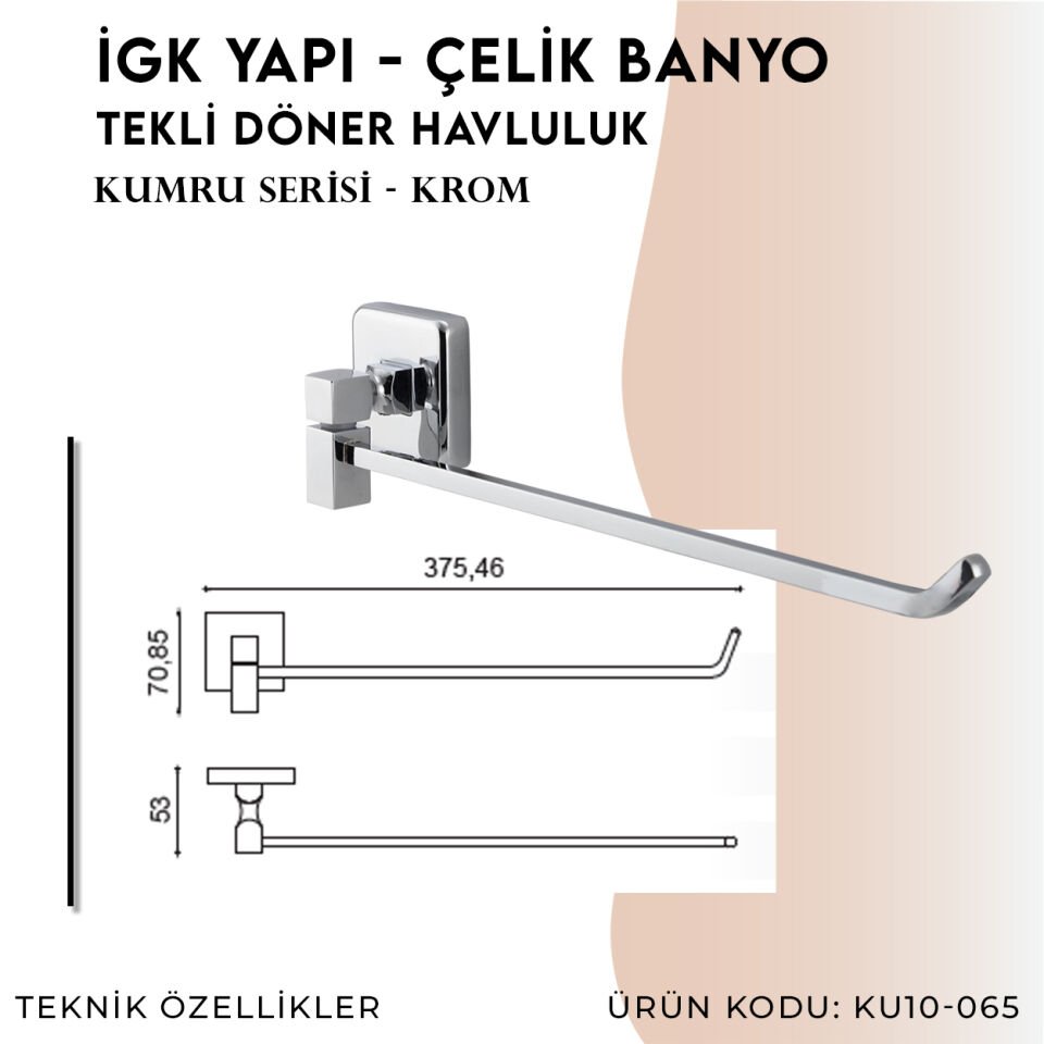 İGK YAPI - Çelik Banyo Kumru Tekli Döner Havluluk (KU10-065)