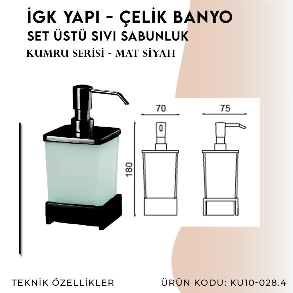 İGK YAPI - Çelik Banyo Kumru Mat Siyah Set Üstü Sıvı Sabunluk (KU10-028.4)