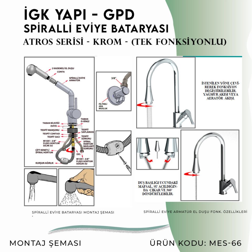 İGK YAPI - GPD Atros Spiralli Eviye Bataryası (Tek Fonksiyonlu)  (MES66)