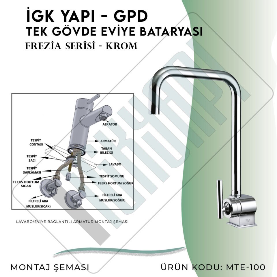 İGK YAPI - GPD Frezia Tek Gövde Eviye Bataryası  (MTE100)