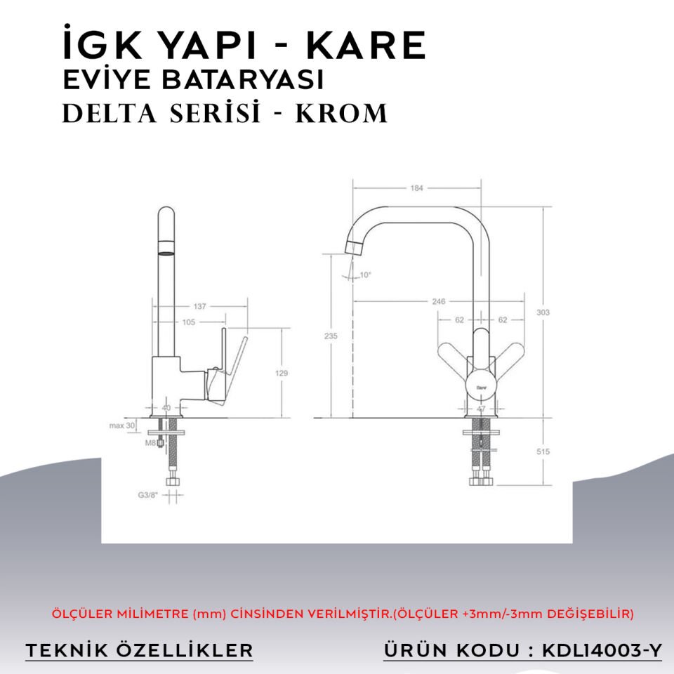 İGK YAPI – KARE KDL14003-Y Delta Eviye Bataryası