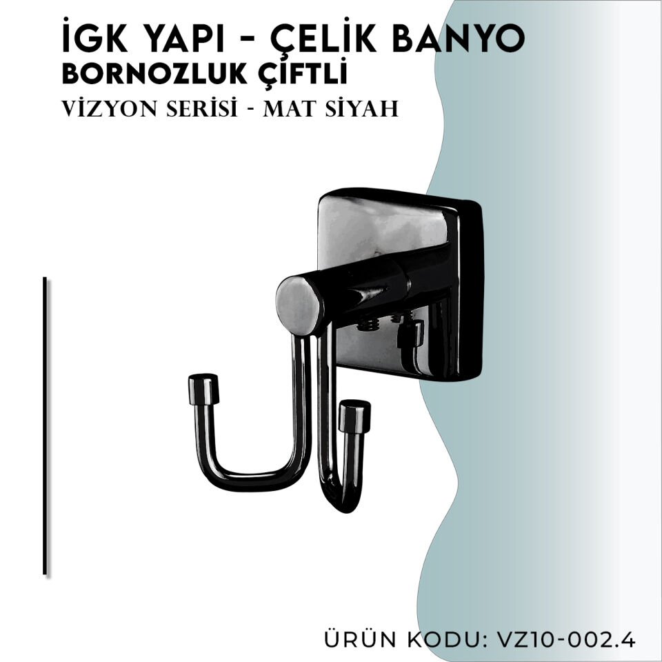 İGK YAPI - Çelik Banyo Vizyon Mat Mat Siyah Bornozluk Çiftli (VZ10-002.4)