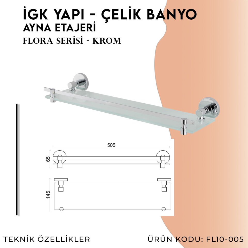 İGK YAPI - Çelik Banyo Flora Etajer (FL10-005)