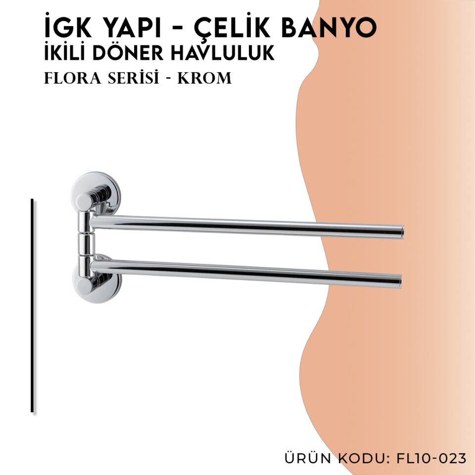 İGK YAPI - Çelik Banyo Flora İkili Döner Havluluk (FL10-023)