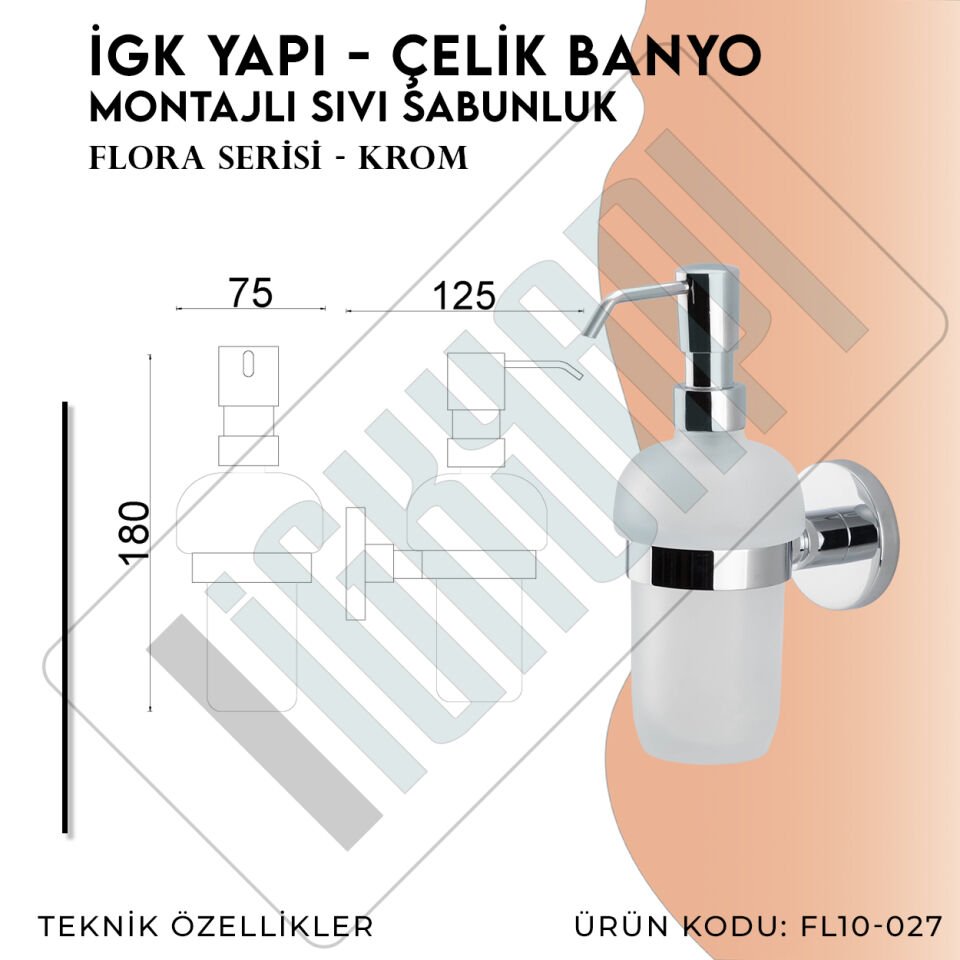 İGK YAPI - Çelik Banyo Flora Montajlı Sıvı Sabunluk (FL10-027)