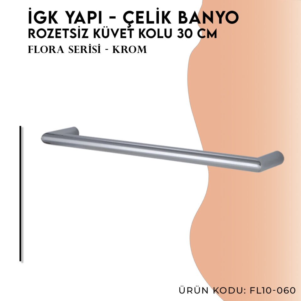 İGK YAPI - Çelik Banyo Flora Rozetsiz Küvet Kolu 30cm (FL10-060)
