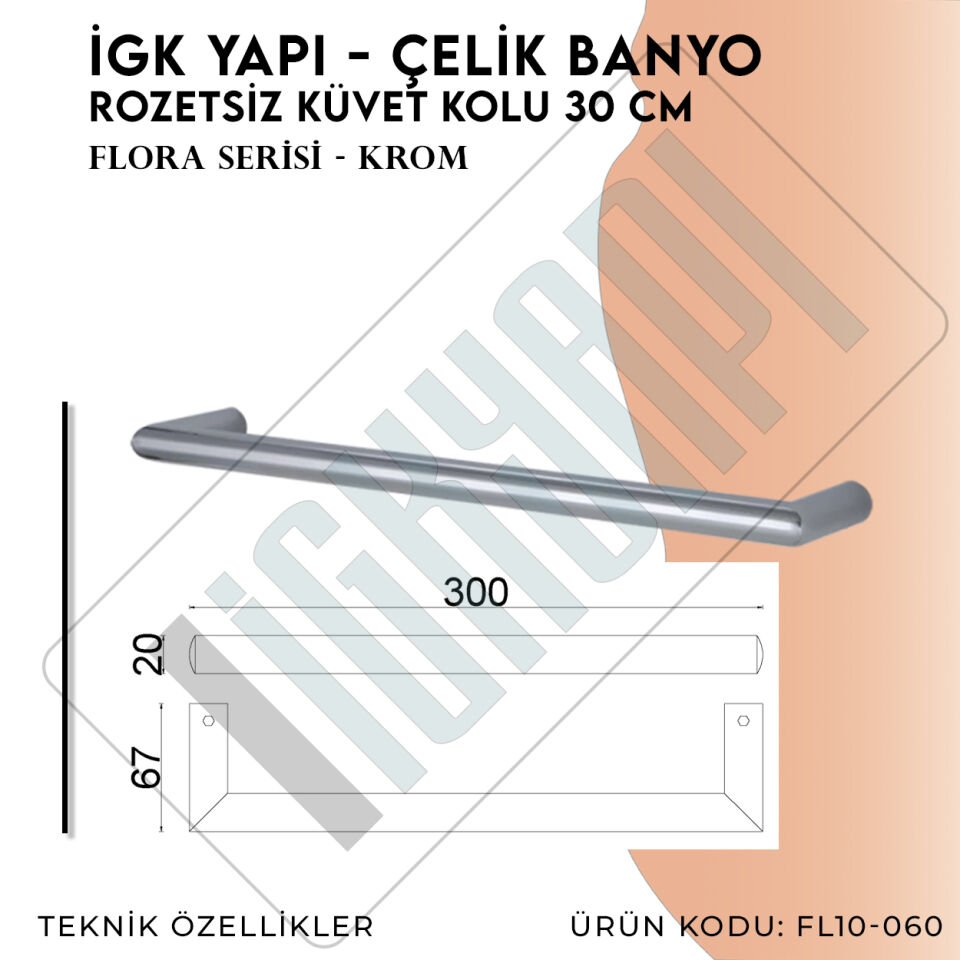 İGK YAPI - Çelik Banyo Flora Rozetsiz Küvet Kolu 30cm (FL10-060)