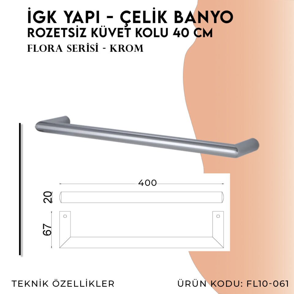İGK YAPI - Çelik Banyo Flora Rozetsiz Küvet Kolu 40cm (FL10-061)