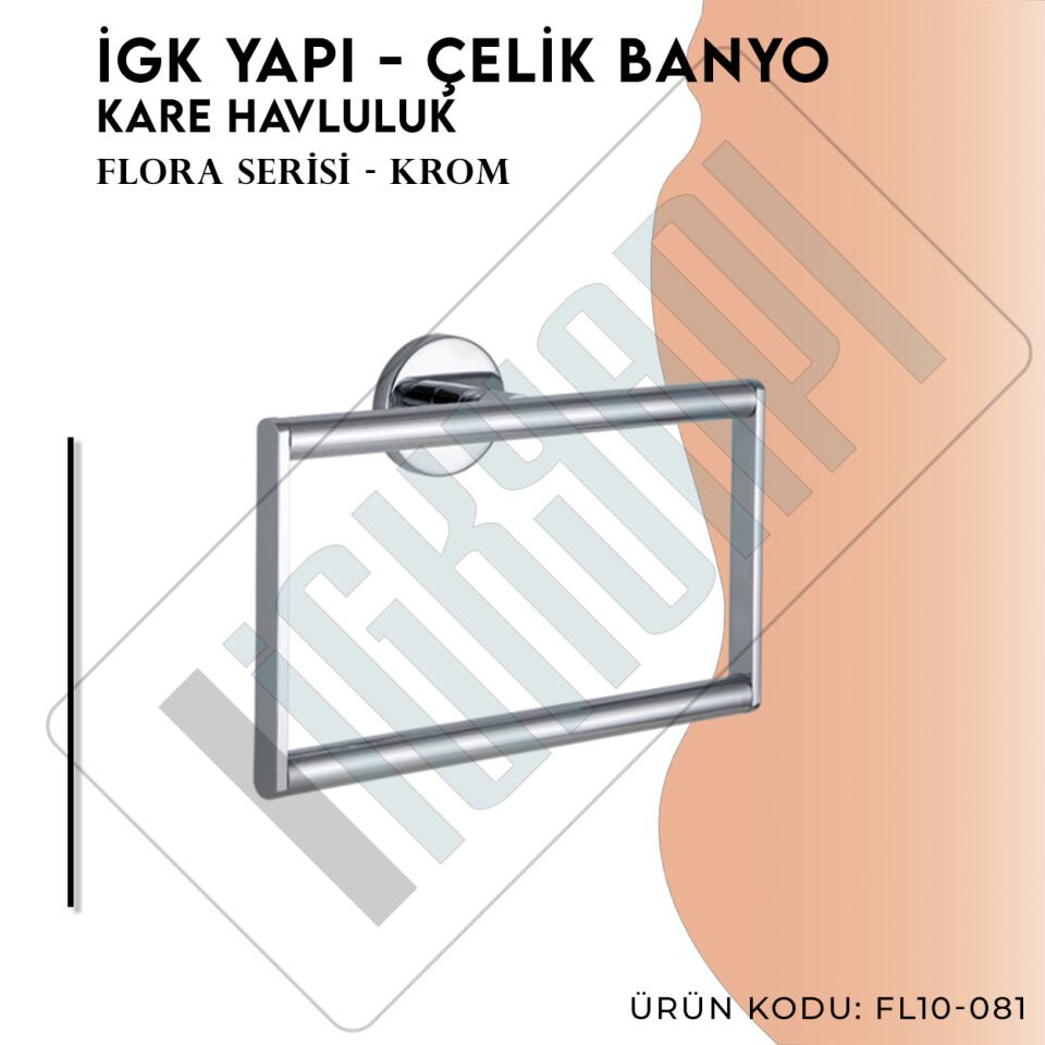 İGK YAPI - Çelik Banyo Flora Kare Havluluk (FL10-081)