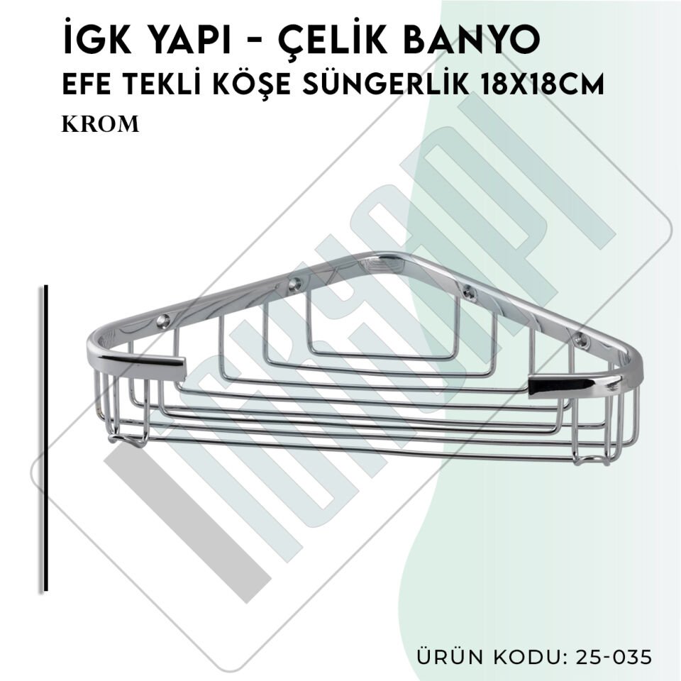 İGK YAPI - Çelik Banyo Efe Tekli Köşe Süngerlik 18X18CM (25-035)