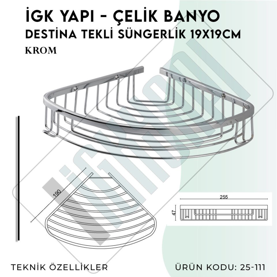 İGK YAPI - Çelik Banyo Destina Tekli Süngerlik 19X19CM (25-111)