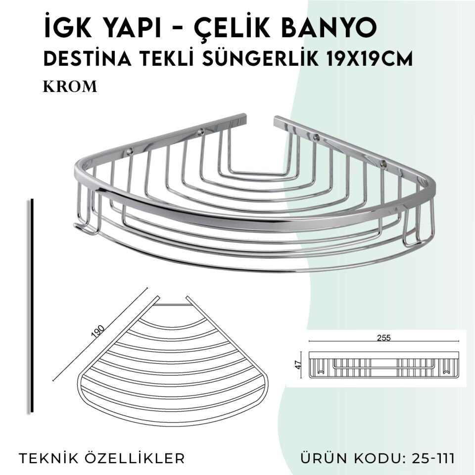 İGK YAPI - Çelik Banyo Destina Tekli Süngerlik 19X19CM (25-111)