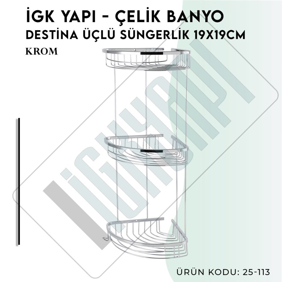 İGK YAPI - Çelik Banyo Destina Üçlü Süngerlik 19X19CM (25-113)