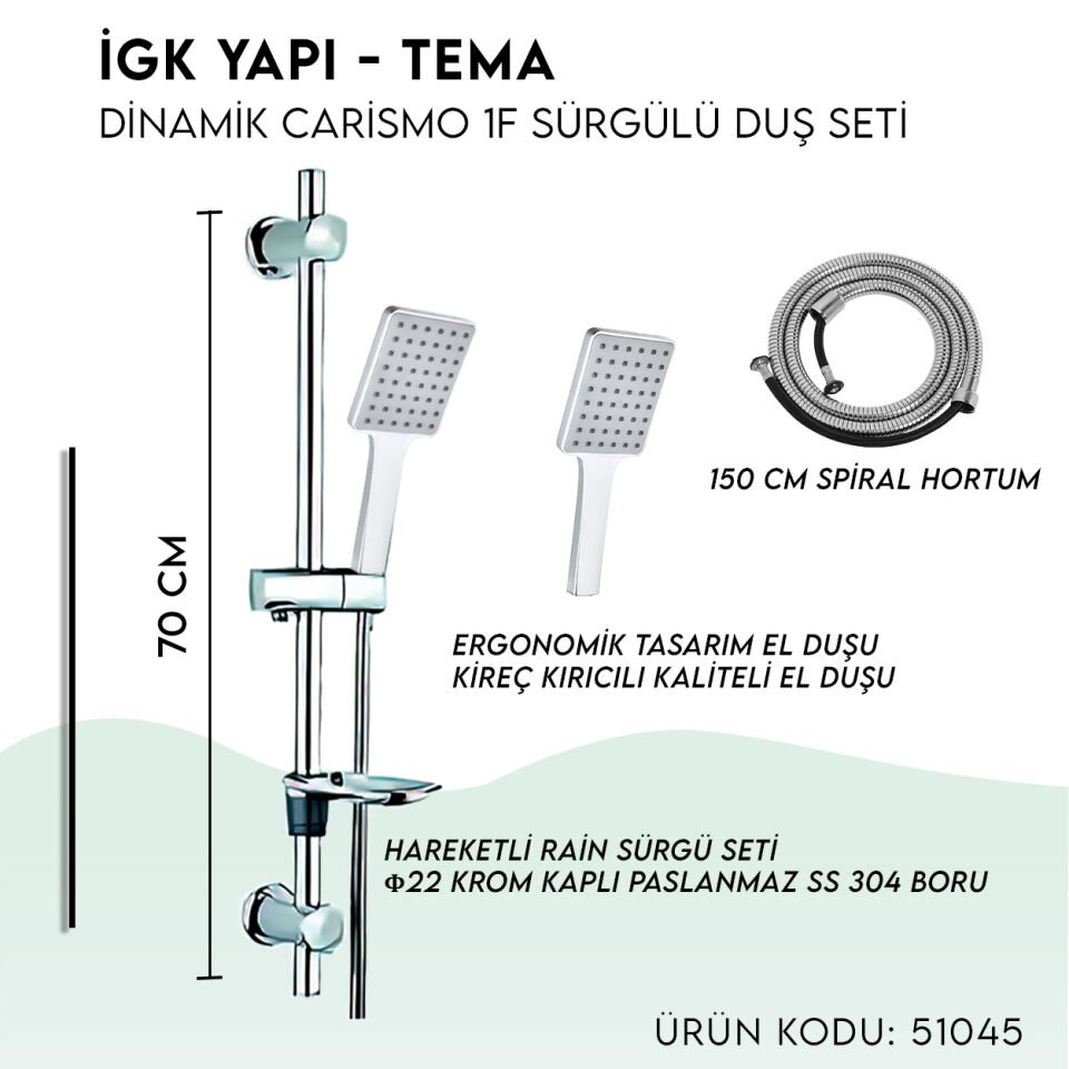 İGK YAPI - TEMA Dinamik Carismo Sürgülü Duş Seti (51045)