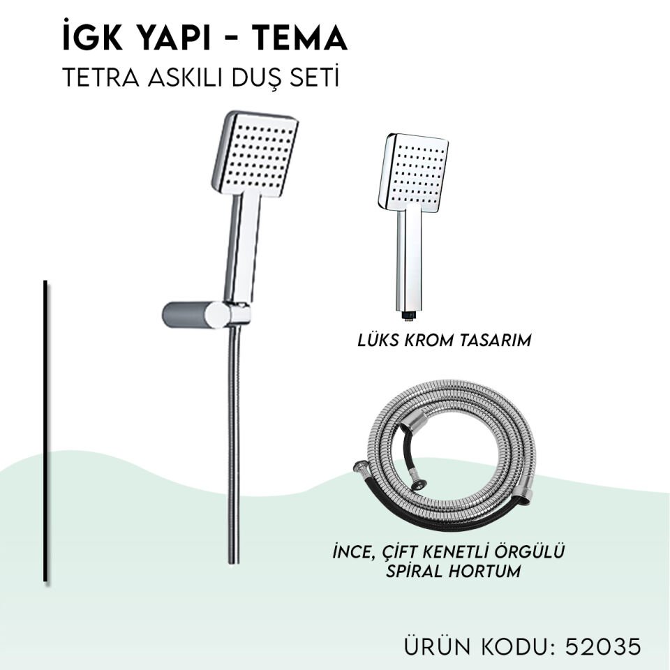 İGK YAPI - TEMA Tetra Askılı Duş Seti (52035)