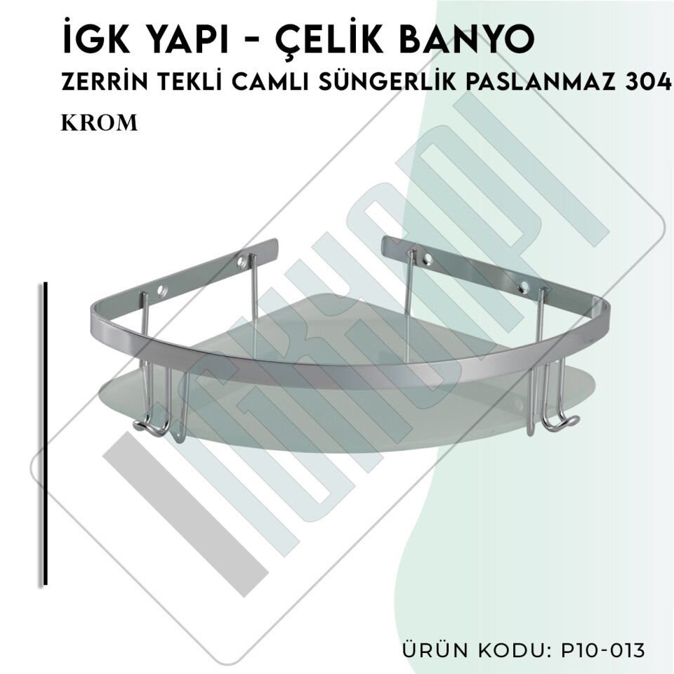 İGK YAPI - Çelik Banyo Zerrin Tekli Camlı Süngerlik Paslanmaz 304 (P10-013)