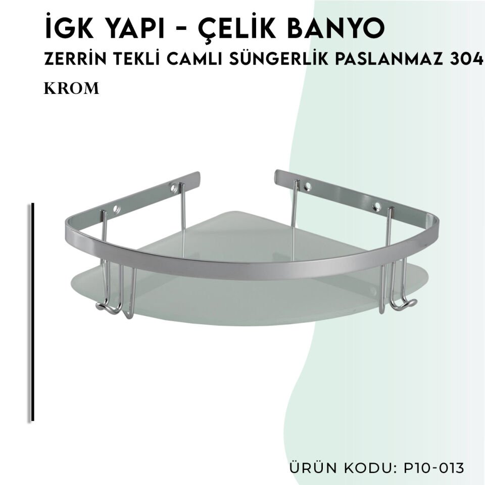 İGK YAPI - Çelik Banyo Zerrin Tekli Camlı Süngerlik Paslanmaz 304 (P10-013)