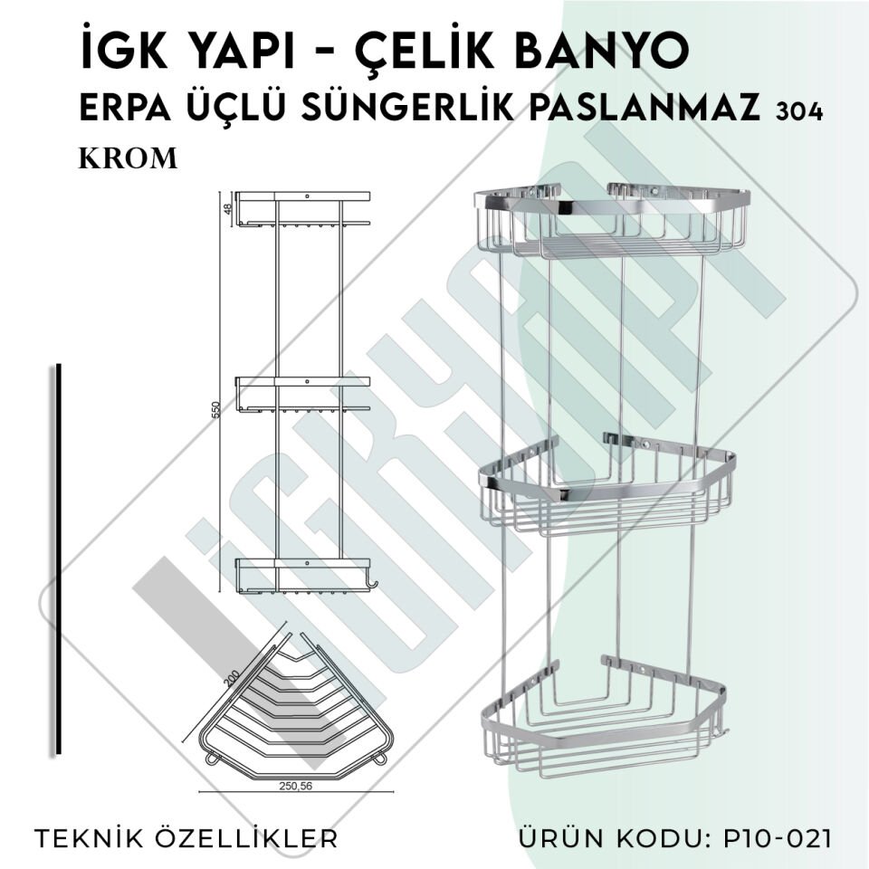 İGK YAPI - Çelik Banyo Erpa Üçlü Süngerlik Paslanmaz 304 (P10-021)