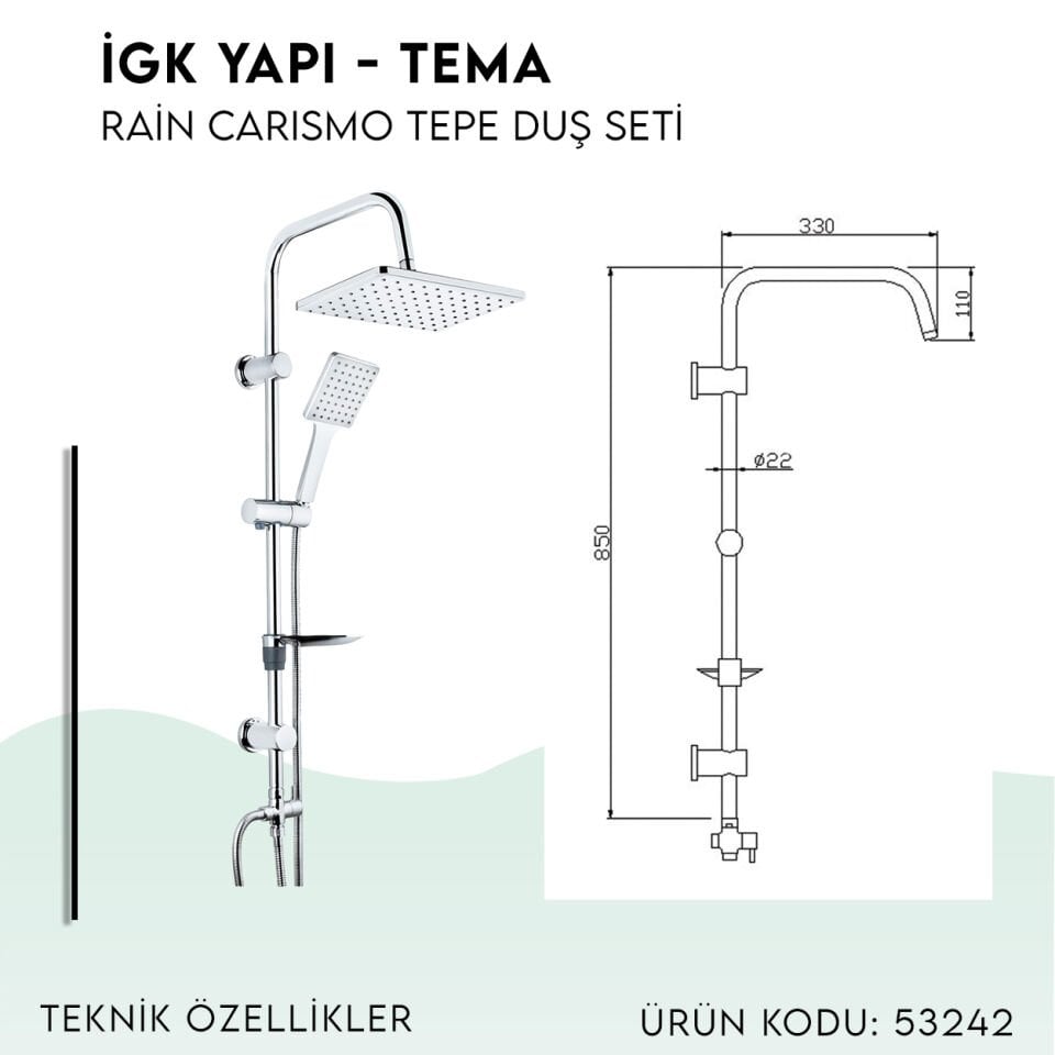 İGK YAPI - TEMA Rain Carismo Tepe Duş Seti (53242)