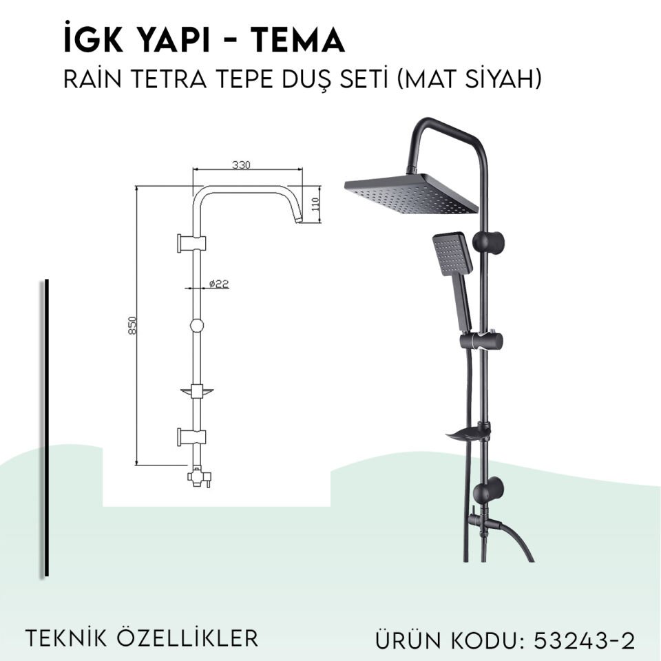 İGK YAPI - TEMA Rain Tetra Mat Siyah Sürgülü Duş Seti (53243-2M)