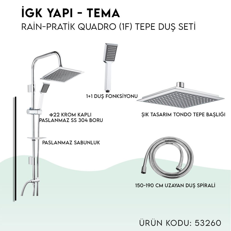 İGK YAPI - TEMA Rain-Pratik Quadro (1f) Tepe Duş Seti (53260)