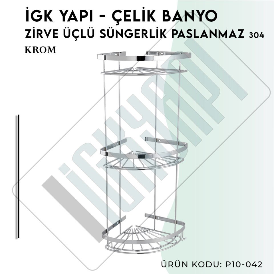 İGK YAPI - Çelik Banyo Zirve Üçlü Süngerlik Paslanmaz 304 (P10-042)