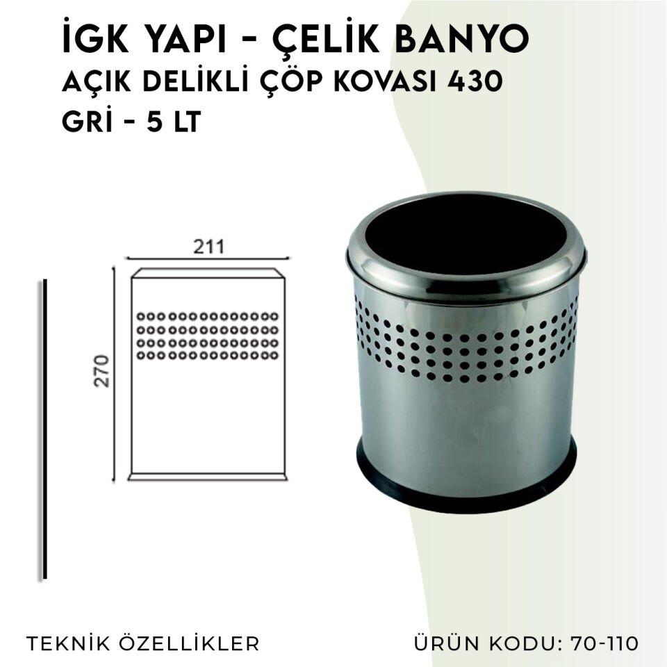 İGK YAPI - Çelik Banyo Açık Delikli Çöp Kovası 5lt Gri (70-110)