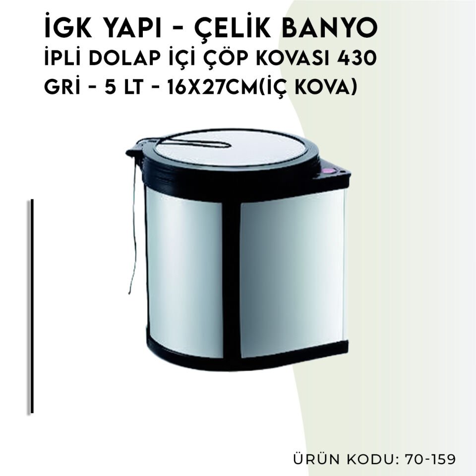 İGK YAPI - Çelik Banyo Dolap İçi Çöp Kovası İpli 16x27cm 430 (70-159)
