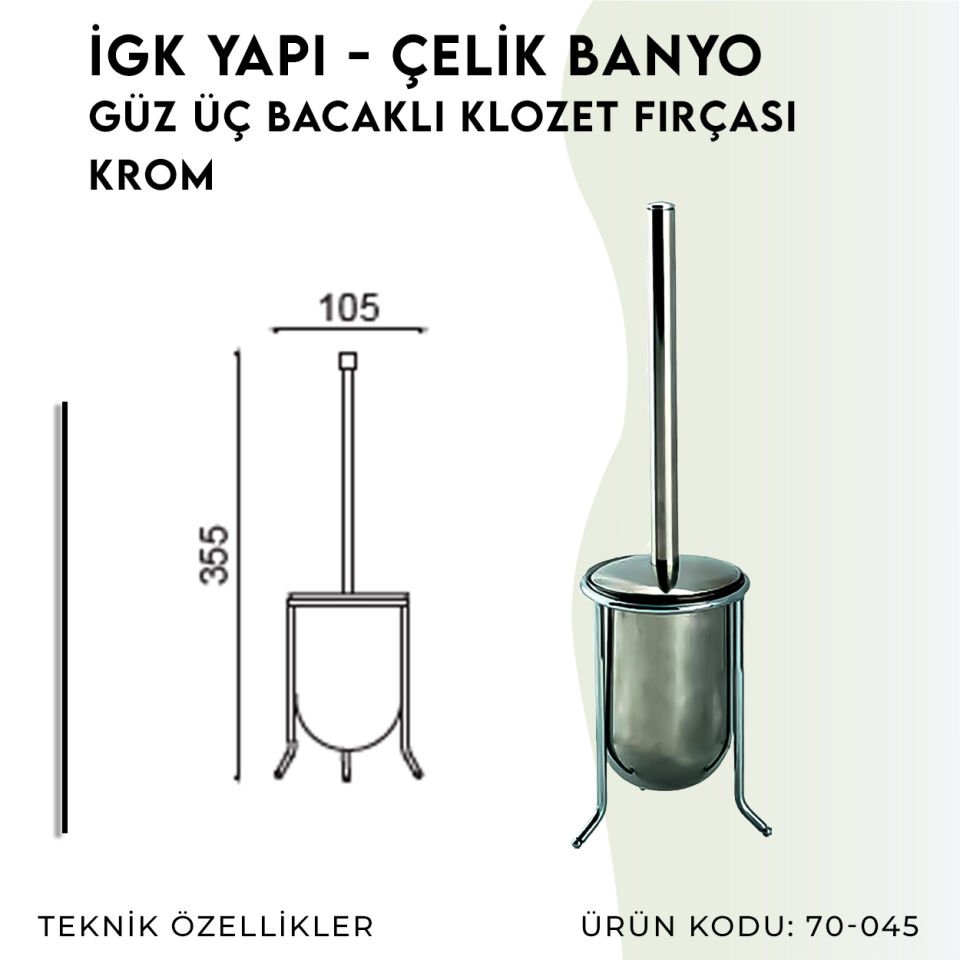 İGK YAPI - Çelik Banyo Güz Üç Bacaklı Klozet Fırçası(70-045)
