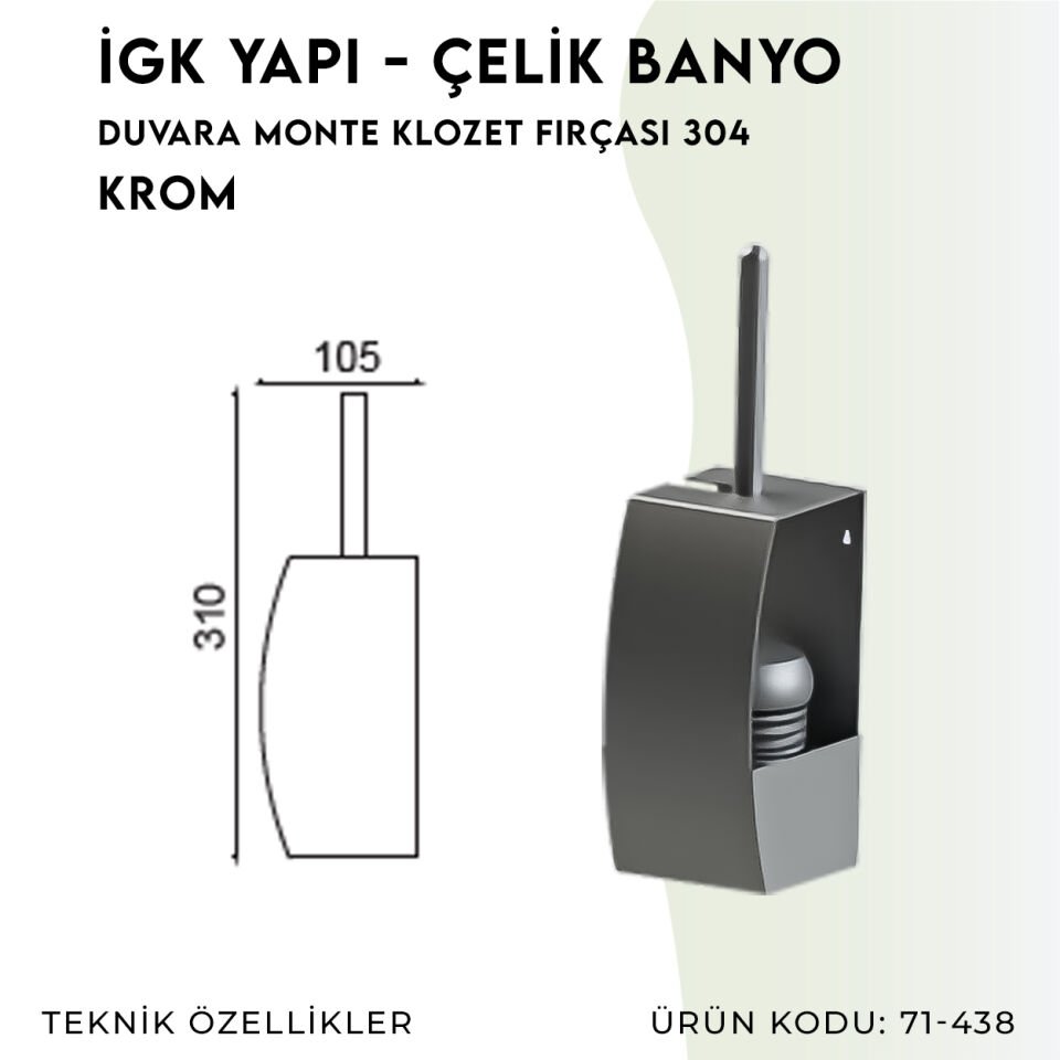 İGK YAPI - Çelik Banyo Duvara Monte Klozet Fırçası 304(71-438)
