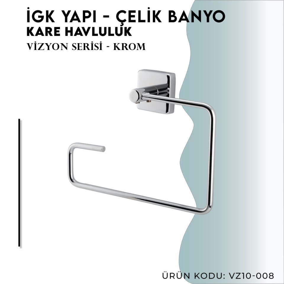 İGK YAPI - Çelik Banyo Vizyon Kare Havluluk (VZ10-008)