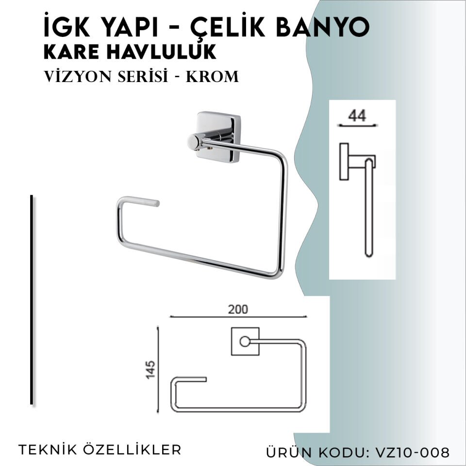 İGK YAPI - Çelik Banyo Vizyon Kare Havluluk (VZ10-008)