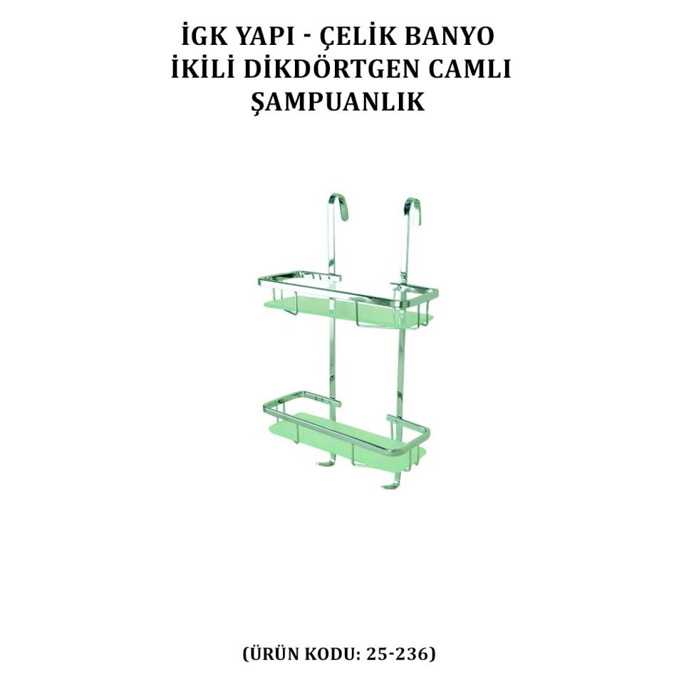 İGK YAPI - Çelik Banyo İkili Camlı Dikdörtgen Şampuanlık (25-236)