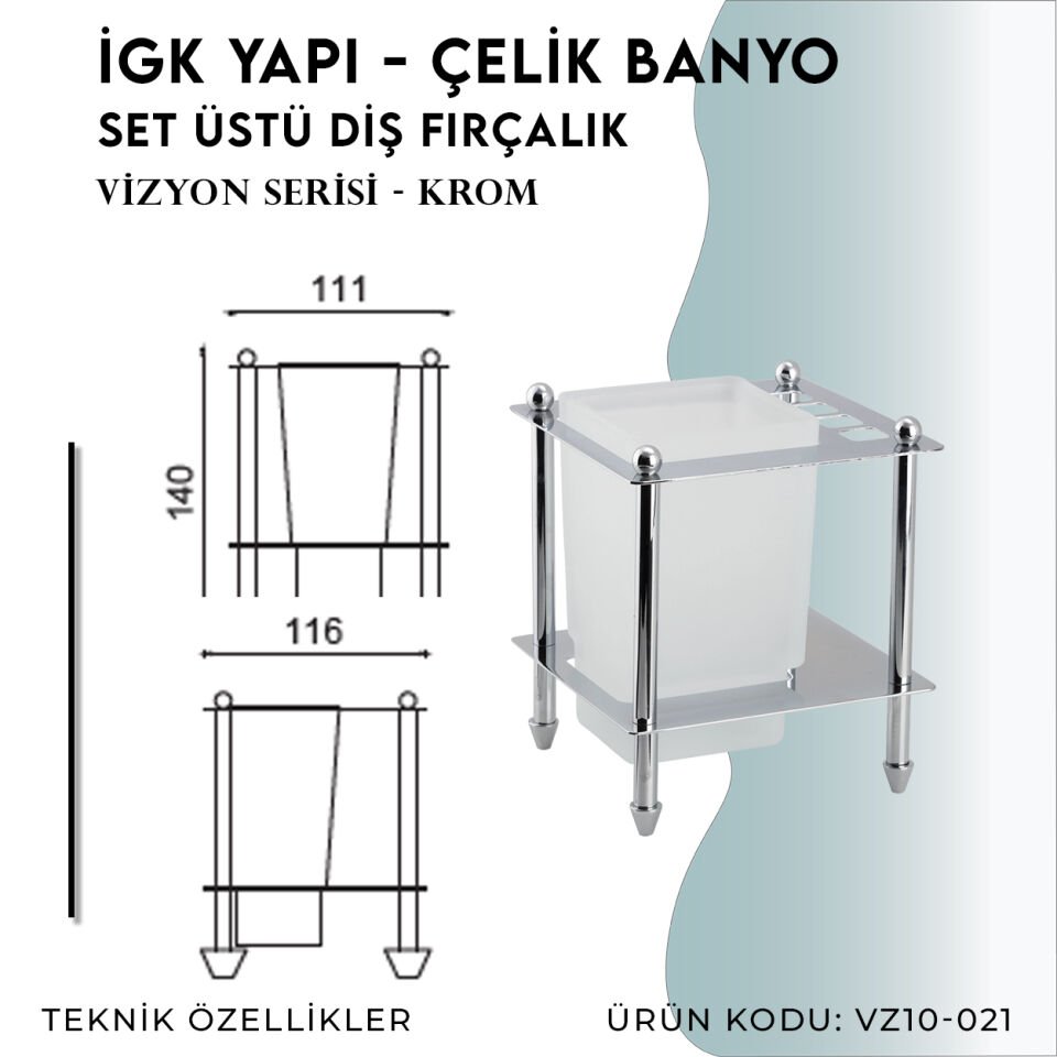 İGK YAPI - Çelik Banyo Vizyon Set Üstü Diş Fırçalık (VZ10-021)