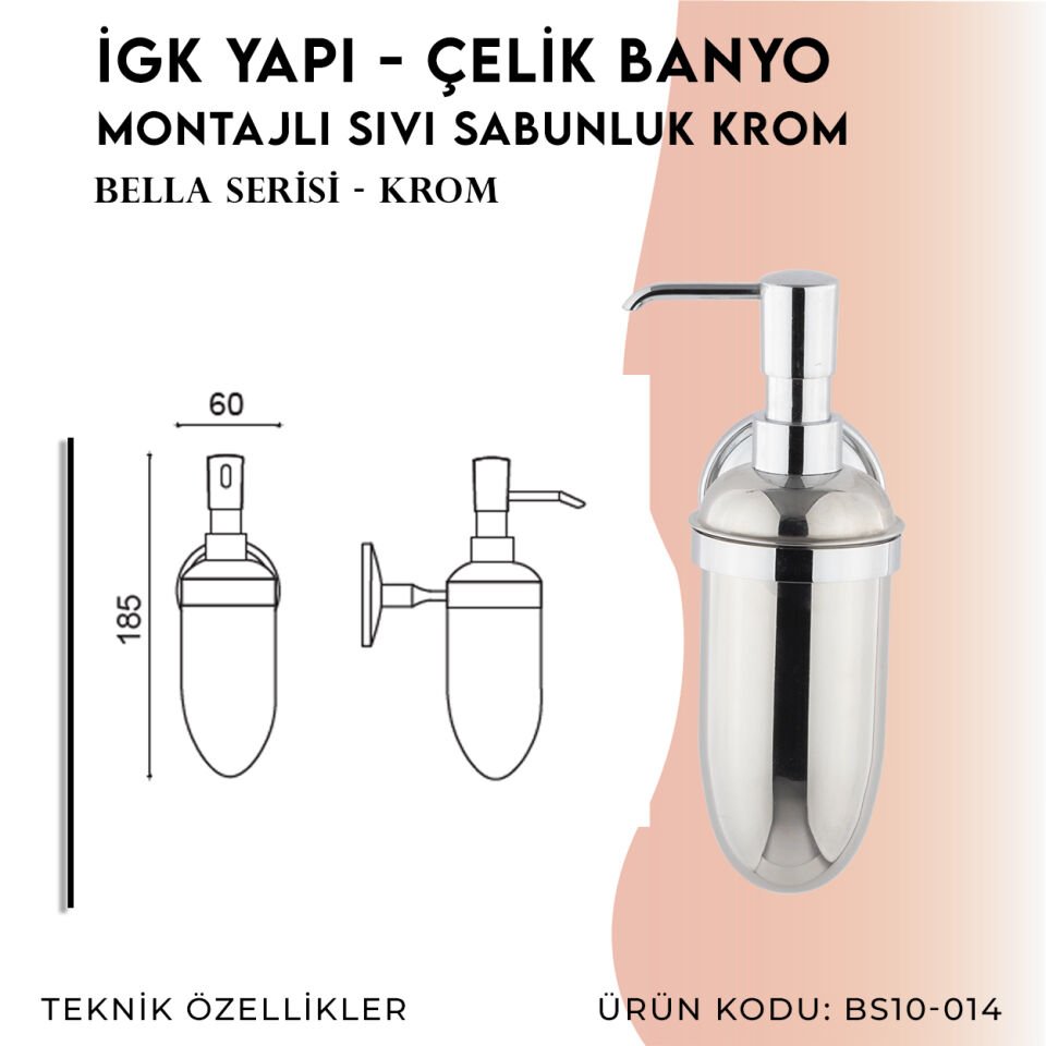 İGK YAPI - Çelik Banyo Bella Montajlı Sıvı Sabunluk Krom (BS10-014)
