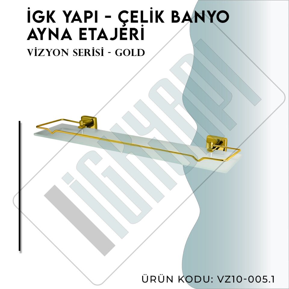 İGK YAPI - Çelik Banyo Vizyon Gold Ayna Etajeri (VZ10-005.1)
