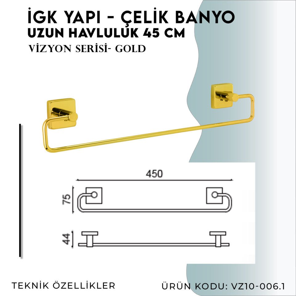 İGK YAPI - Çelik Banyo Vizyon Gold Uzun Havluluk 45cm (VZ10-006.1)